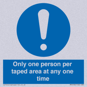 Only one person per taped area at any one time